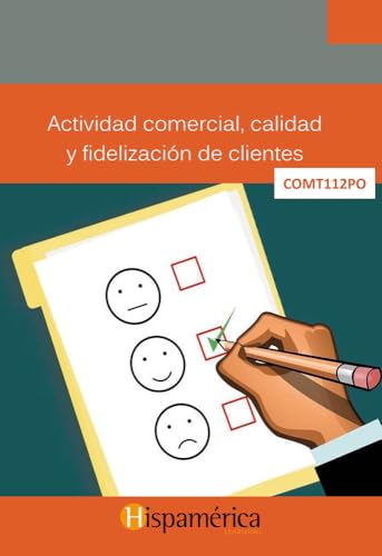 COMT0112PO Actividad comercial, calidad y fidelización de cliente