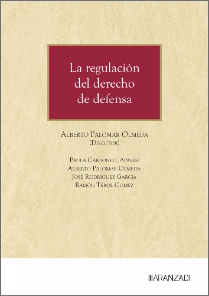 La regulación del derecho de defensa
