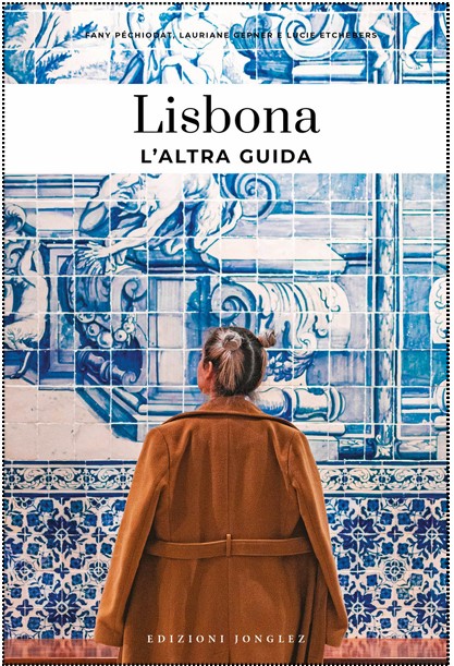 Lisbona (2025) - L´altra guida