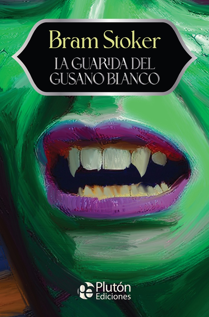 LA GUARIDA DEL GUSANO BLANCO