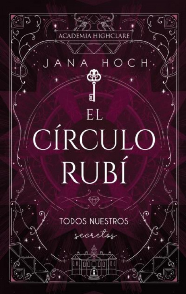 El Círculo Rubí: todos nuestros secretos