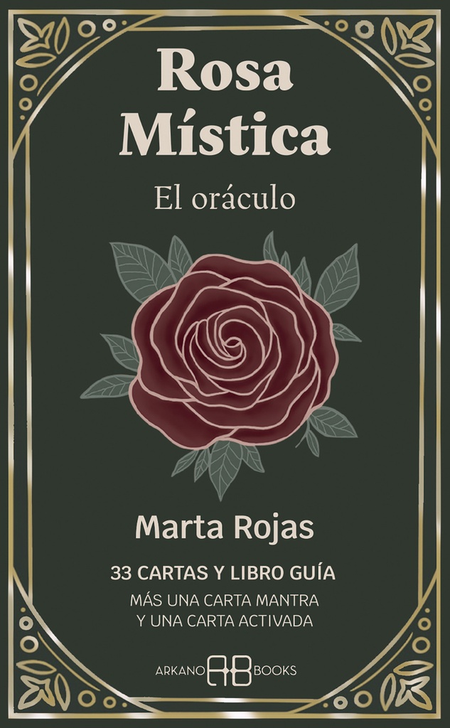 Rosa Mística. El oráculo