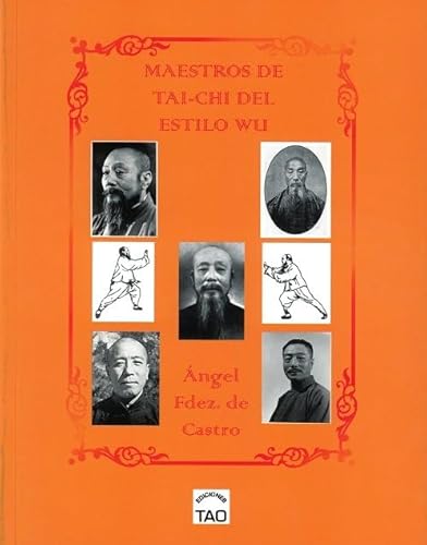 MAESTROS DEL TAI-CHI DEL ESTILO WU