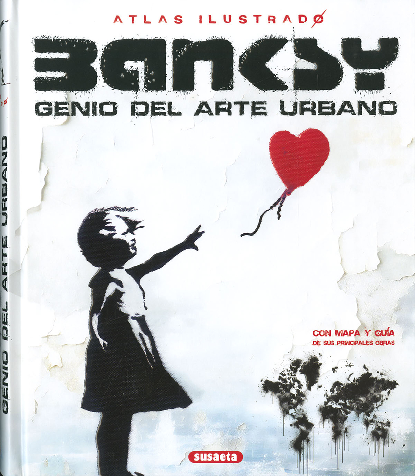 BANKSY GENIO DEL ARTE URBANO
