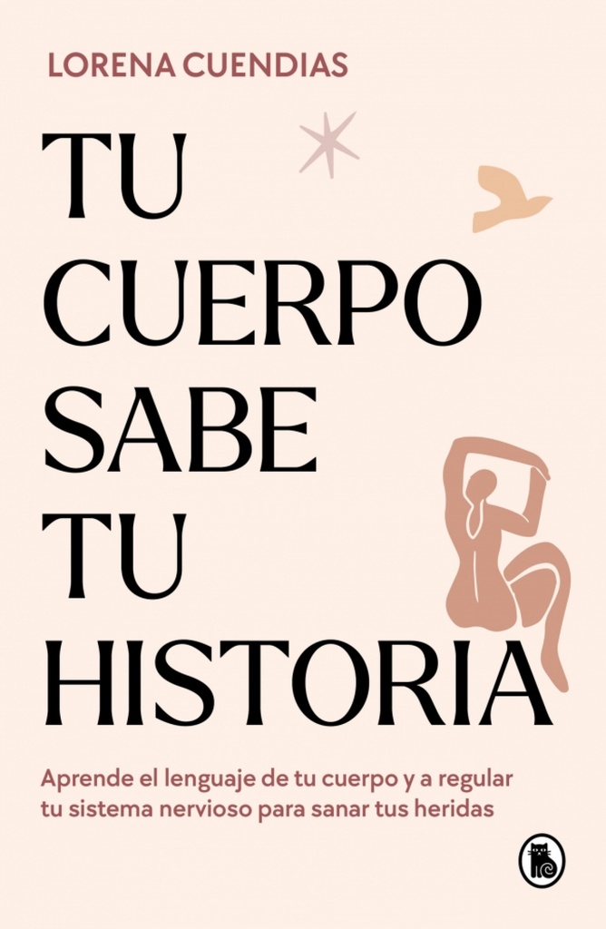 TU CUERPO SABE TU HISTORIA