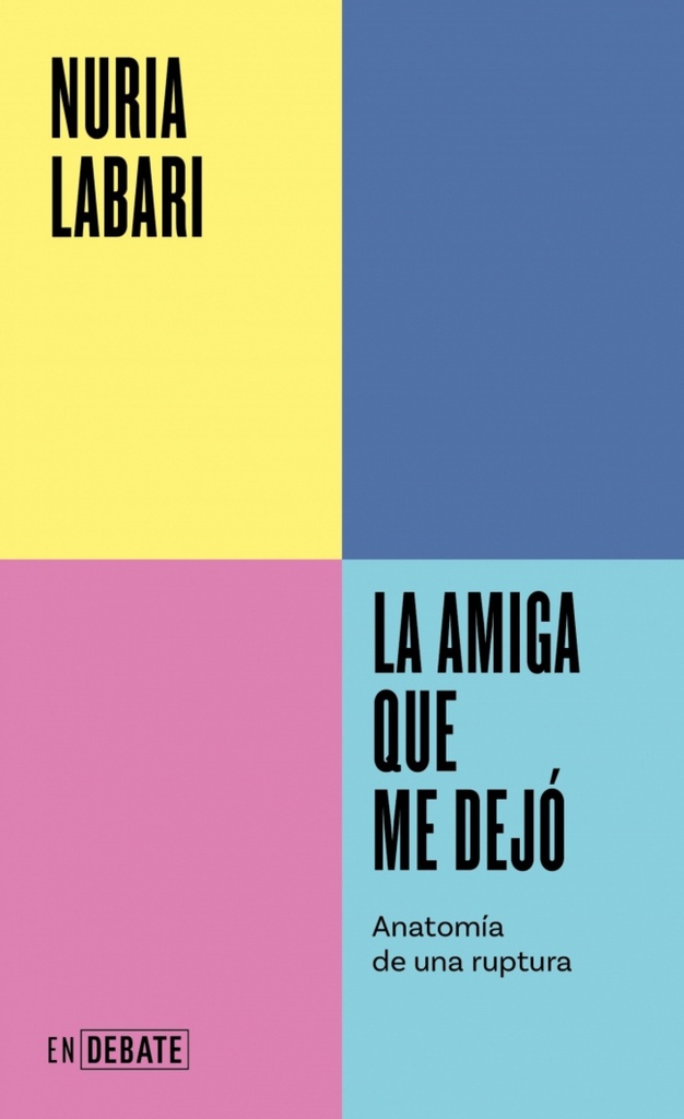 LA AMIGA QUE ME DEJO SERIE ENDEBATE