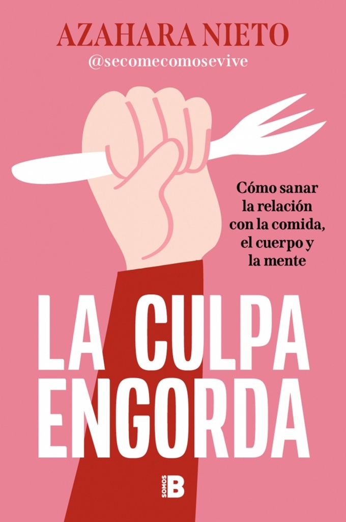 LA CULPA ENGORDA