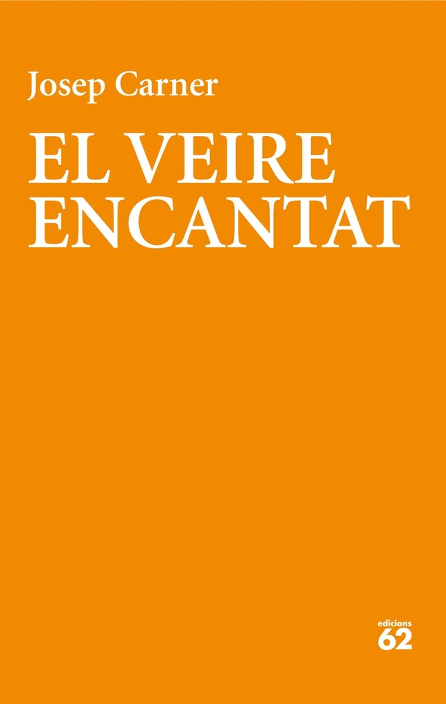 El veire encantat