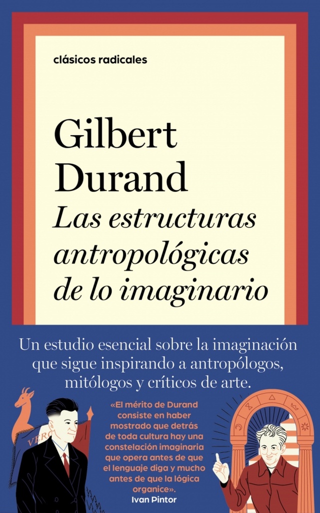 LAS ESTRUCTURAS ANTROPOLOGICAS DE LO IMAGINARIO