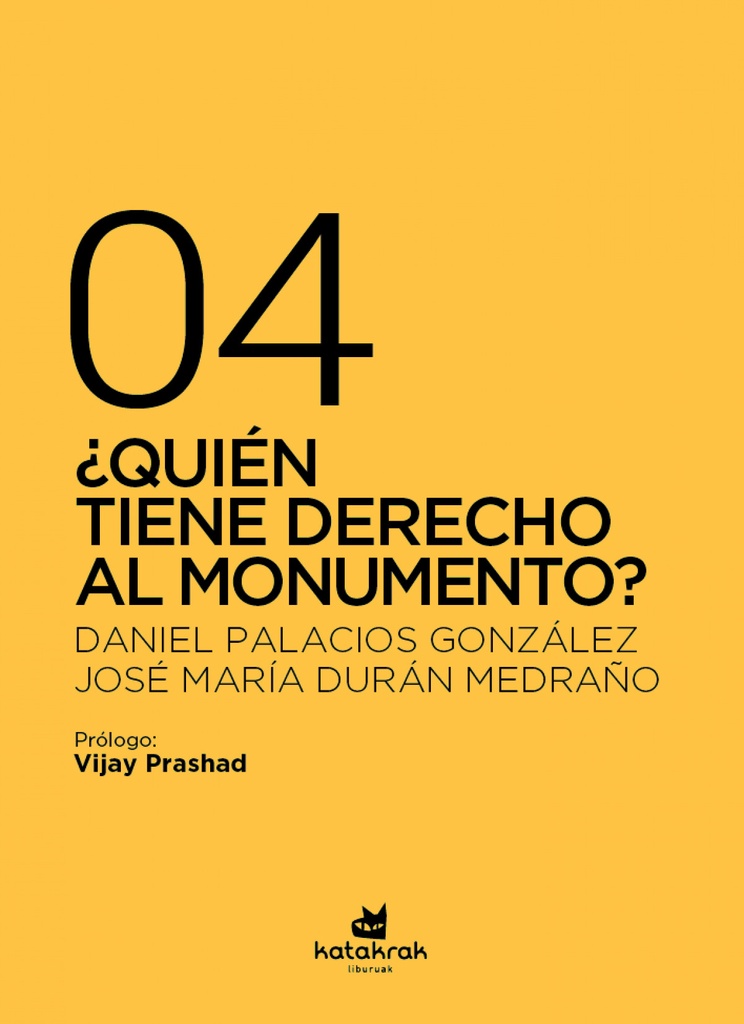 ¿Quién tiene derecho al monumento?
