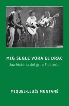 Mig segle vora el drac