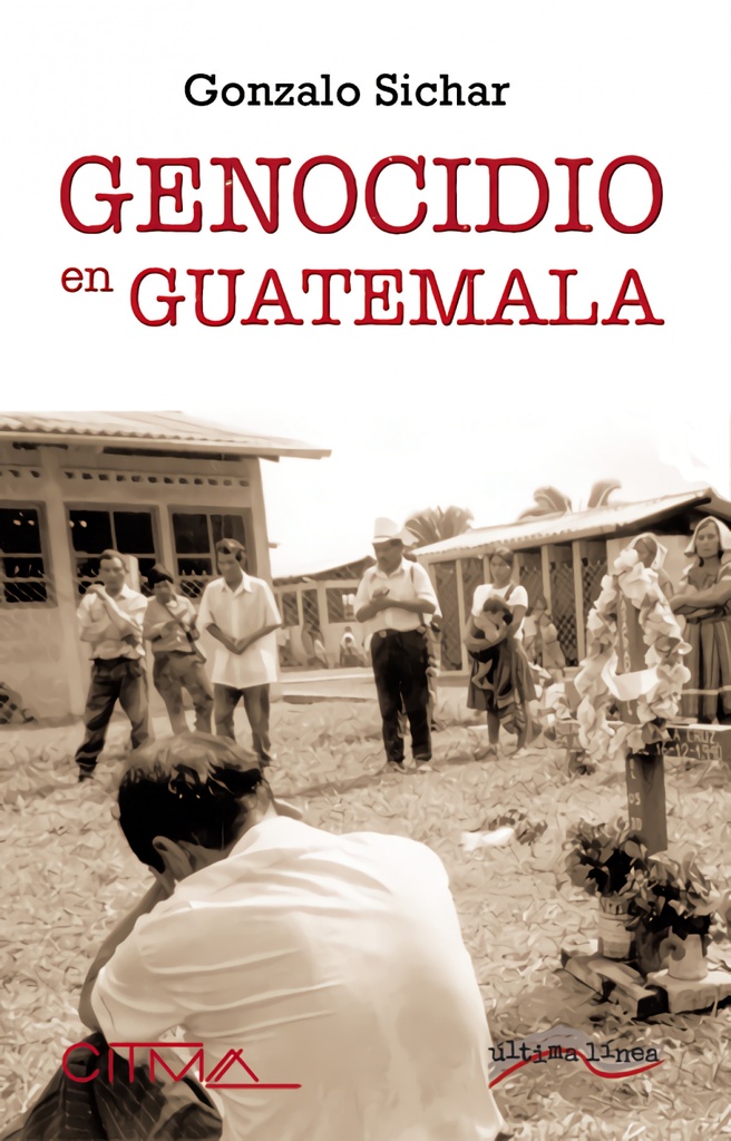 El genocidio de Guatemala