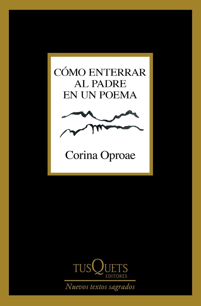 Cómo enterrar al padre en un poema