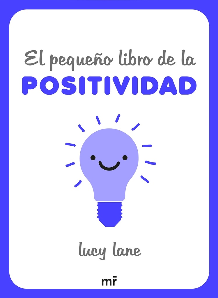 El pequeño libro de la positividad