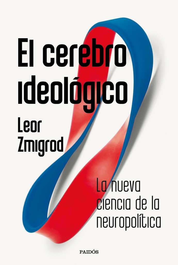 El cerebro ideológico