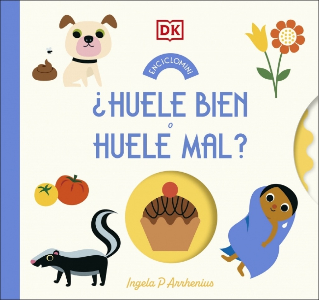 HUELE BIEN O HUELE MAL ENCICLOMINI
