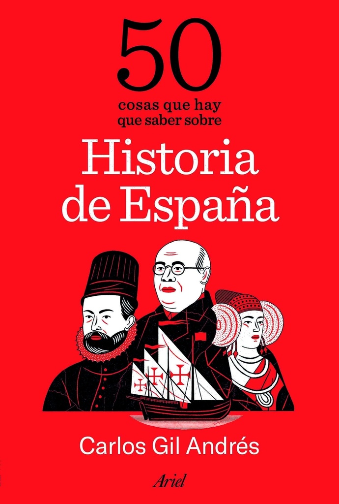 50 cosas que hay que saber sobre Historia de España