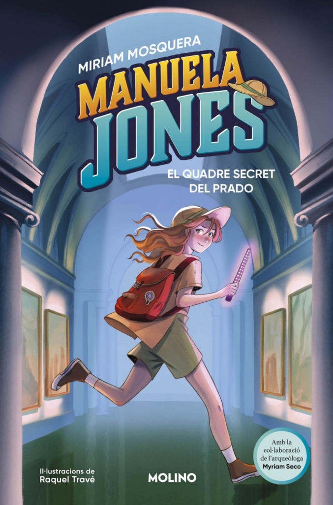 MANUELA JONES 3. EL QUADRE SECRET DEL PR