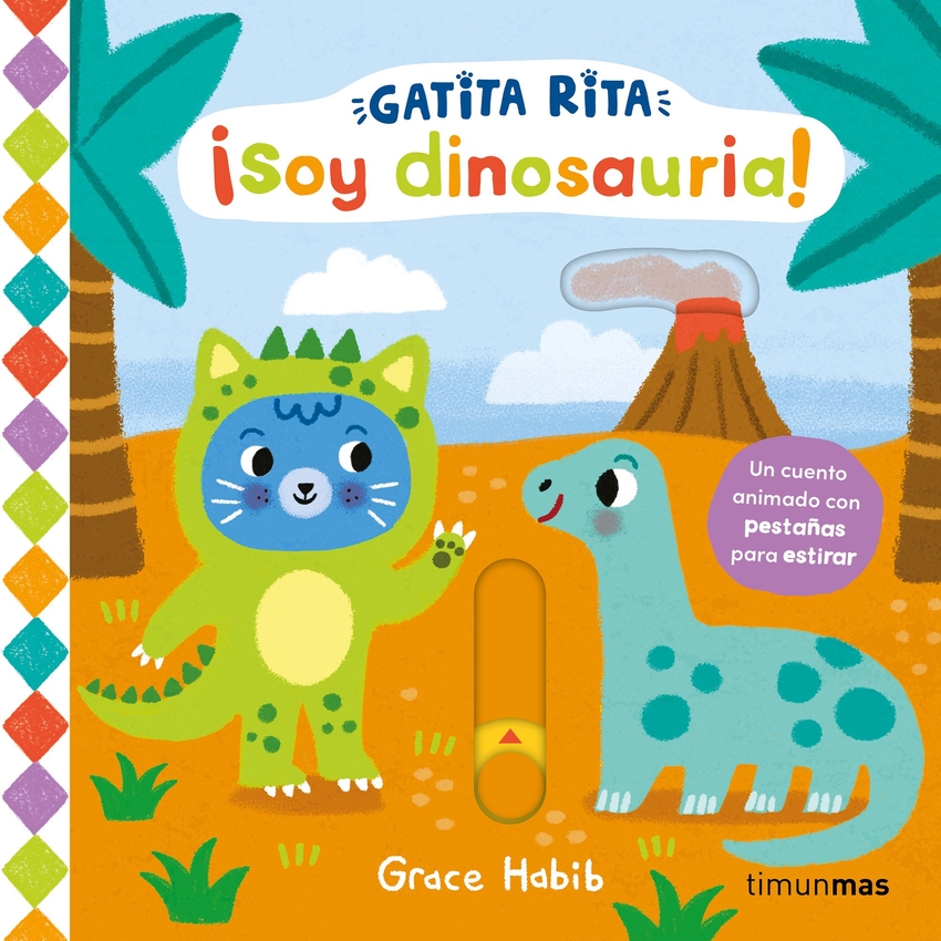 Gatita Rita. ¡Soy dinosauria!