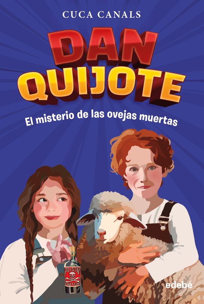 DAN QUIJOTE: EL MISTERIO DE LAS OVEJAS MUERTAS