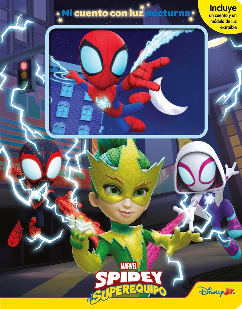 Spidey y su superequipo. Mi cuento con luz nocturna
