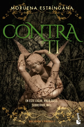 Contra ti (Becados y Dioses, 2)