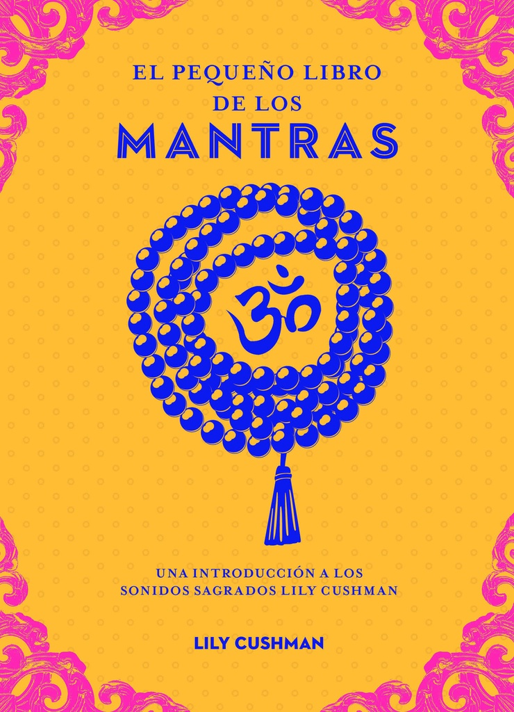 El pequeño libro de los mantras