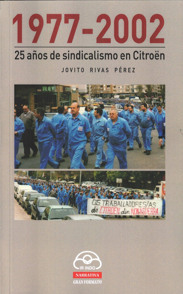 25 años de sindicalismo en citroen