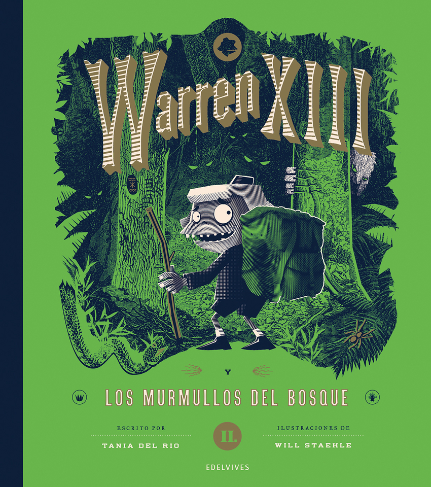Warren XIII y los murmullos del bosque
