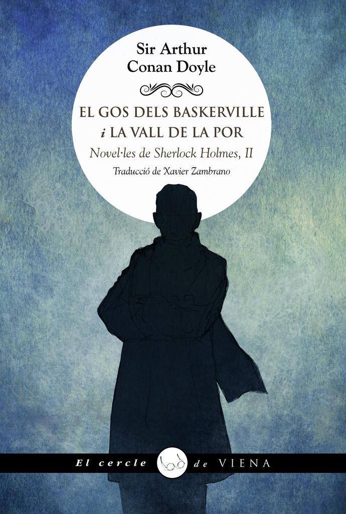 El gos dels Baskerville / La vall de la Por