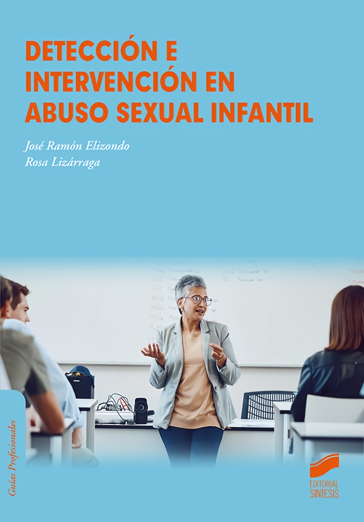 Detección e intervención en abuso sexual infantil.