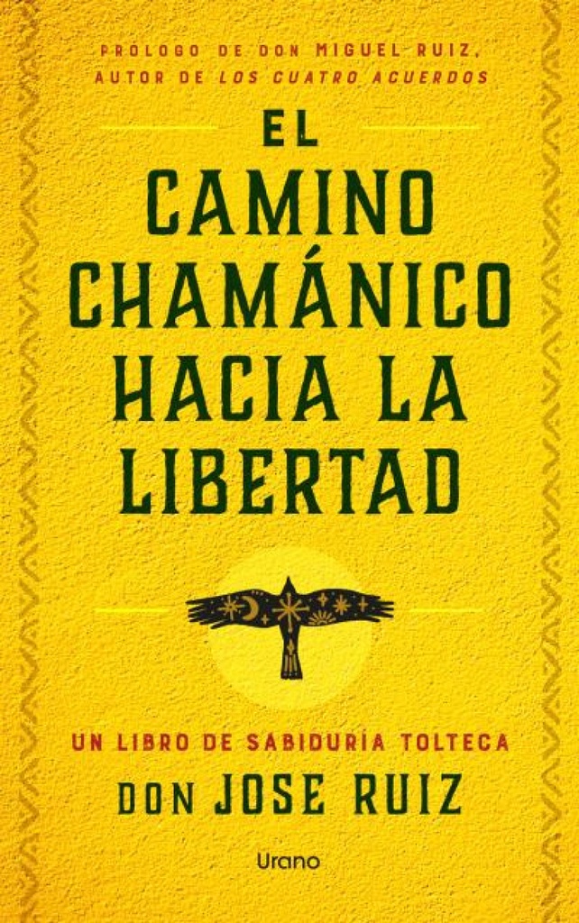 El camino chamánico hacia la libertad