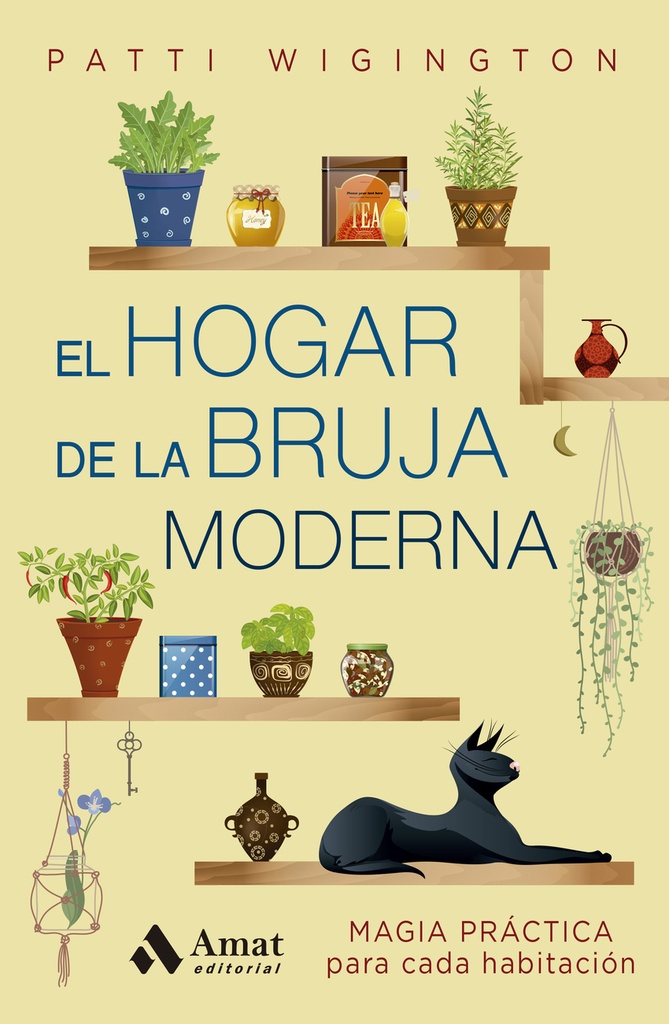 El hogar de la bruja moderna
