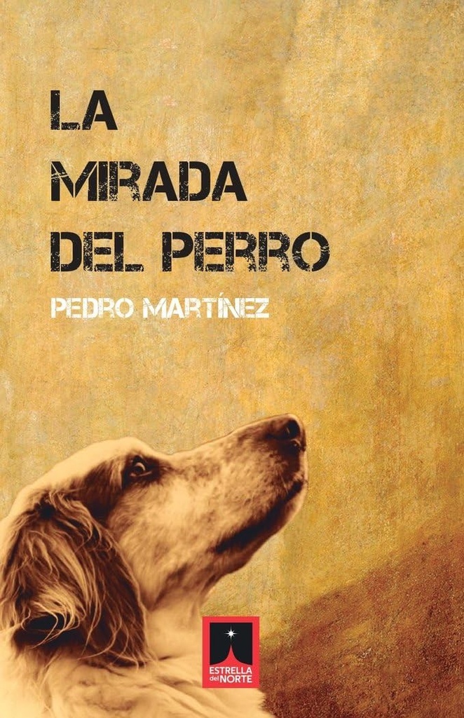 La mirada del perro