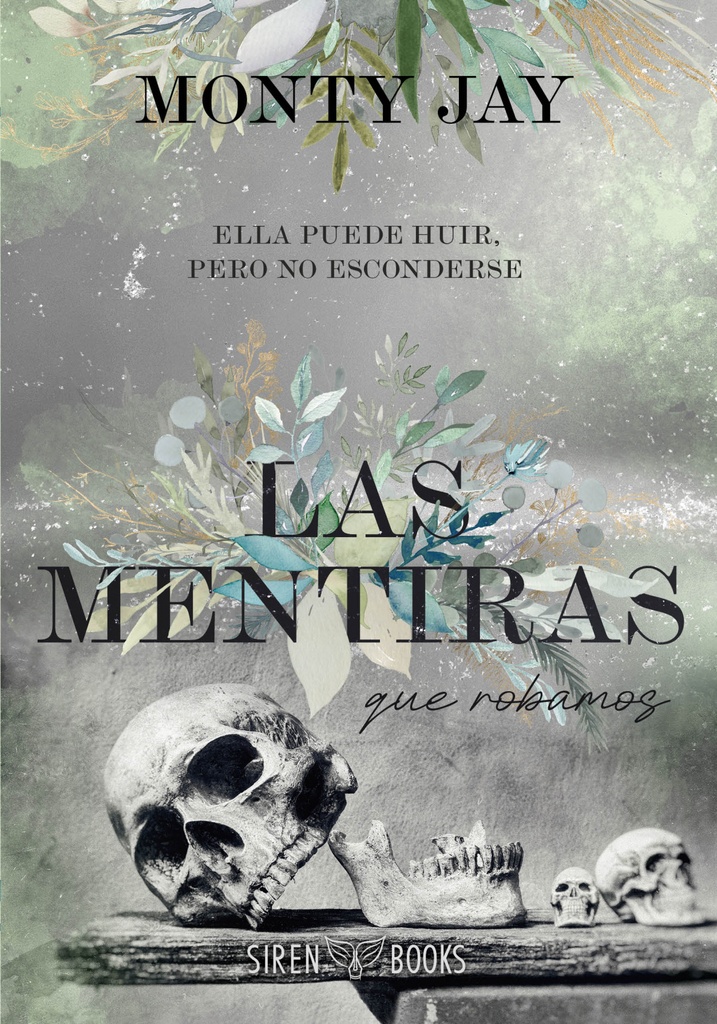 Las mentiras que robamos