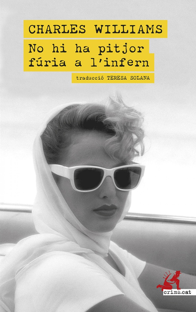 No hi ha pitjor furia a l'infern