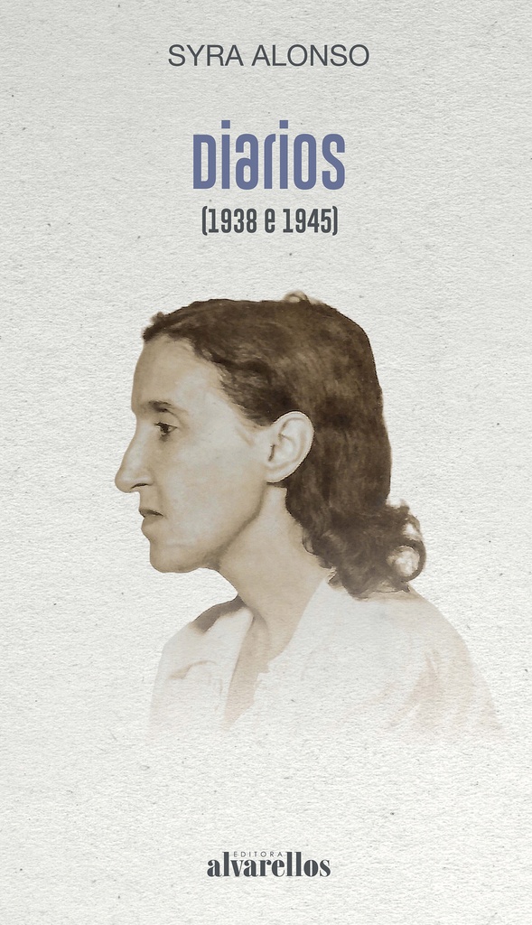 DIARIOS (1938 E 1945)