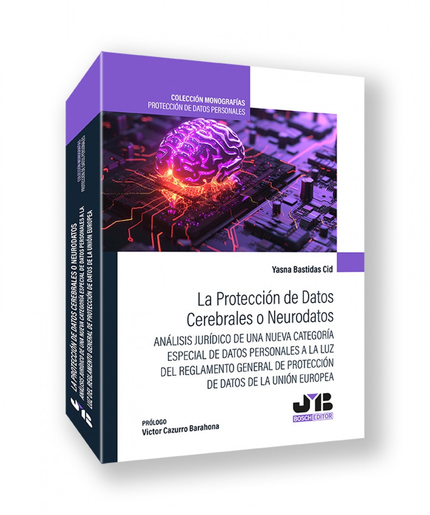 PROTECCION DE DATOS CEREBRALES O NEURODATOS, LA