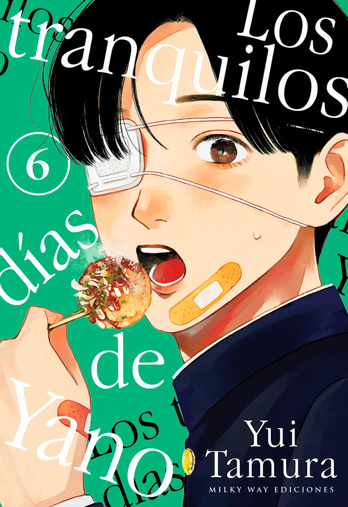 LOS TRANQUILOS DIAS DE YANO, 6