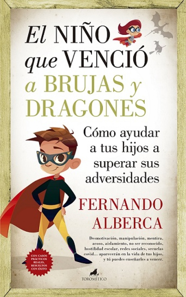 NIÑO QUE VENCIÓ A BRUJAS Y DRAGONES, EL (N.E.)