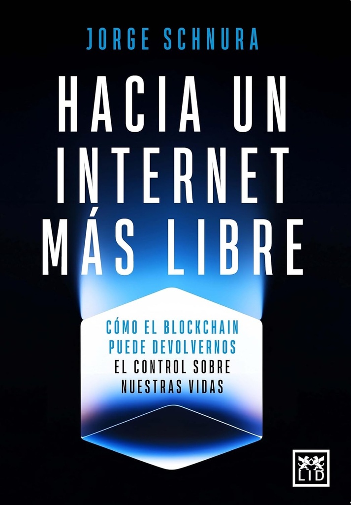 HACIA UN INTERNET MÁS LIBRE