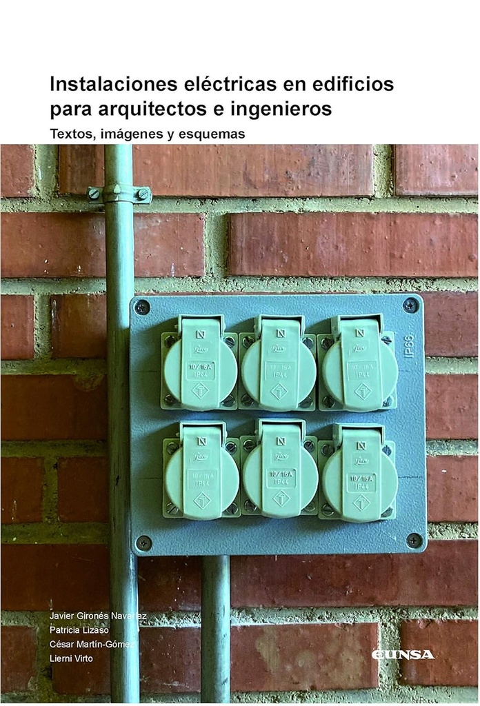 Instalaciones eléctricas en edificios para arquitectos e ingenieros