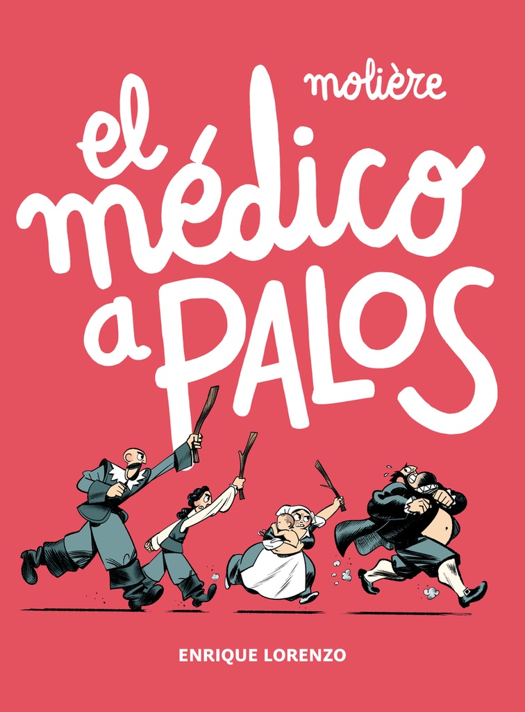 El médico a palos
