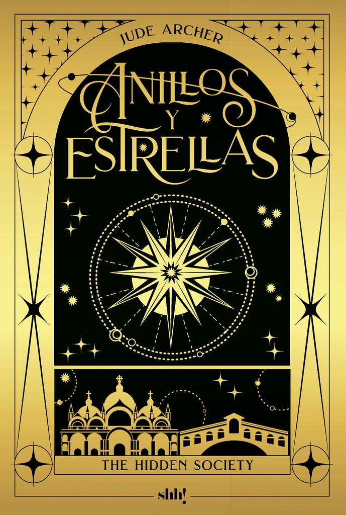 The Hidden Society : Anillos y estrellas