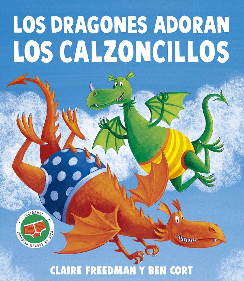 Los dragones adoran los calzoncillos