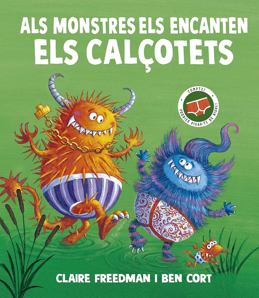 Als monstres els encanten els calçotets