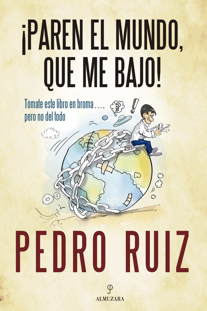 PAREN EL MUNDO QUE ME BAJO!