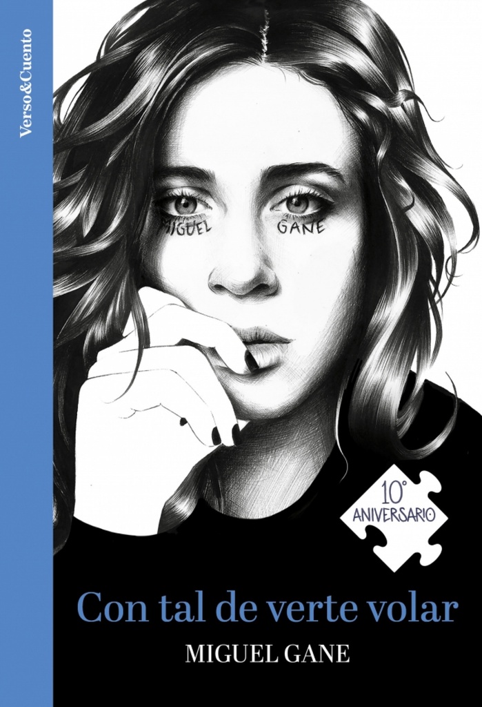 Con tal de verte volar (Ed. 10 aniversario)
