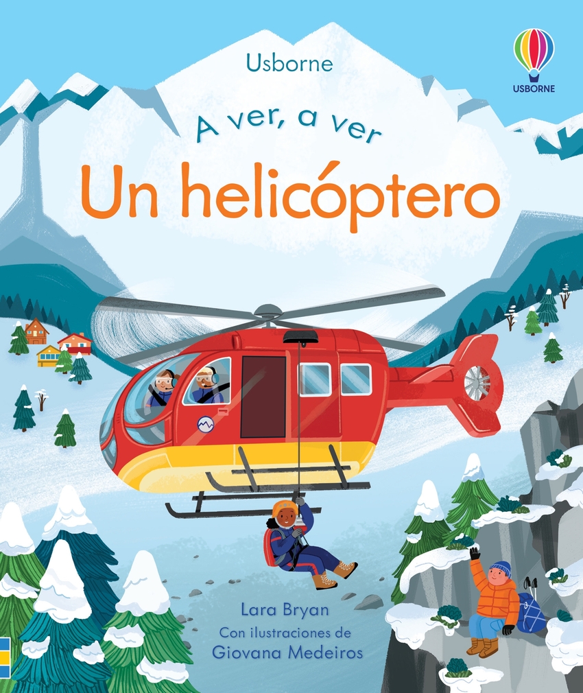 UN HELICOPTERO A VER A VER