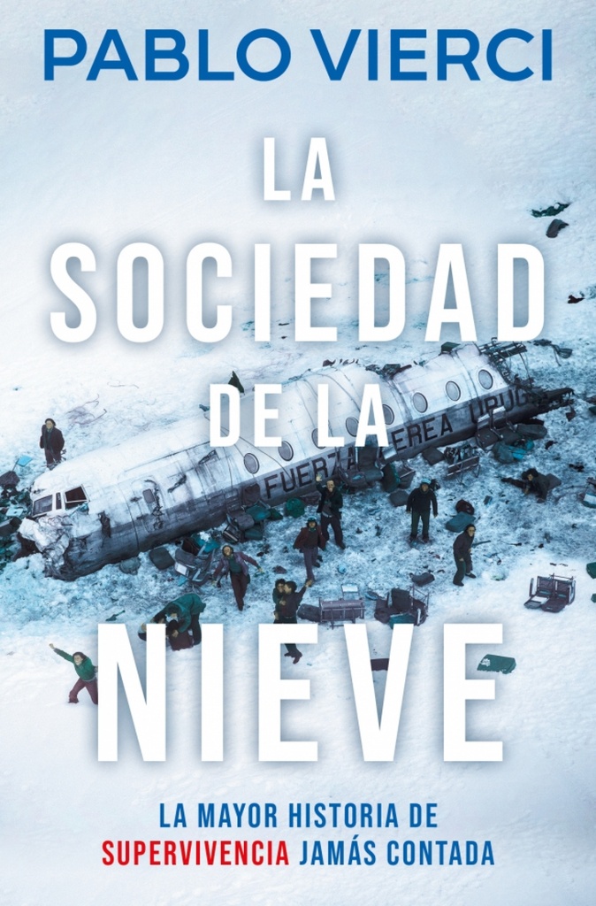 La sociedad de la nieve